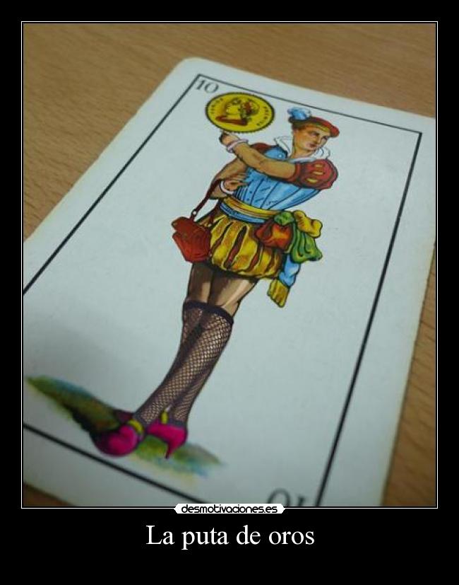 La puta de oros -