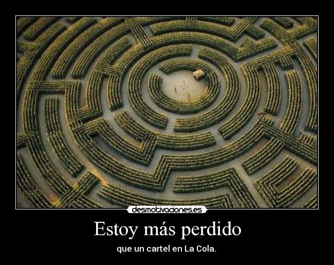 Estoy más perdido - 