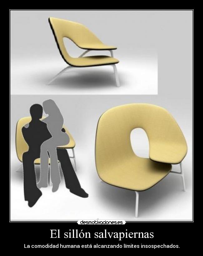 El sillón salvapiernas - 