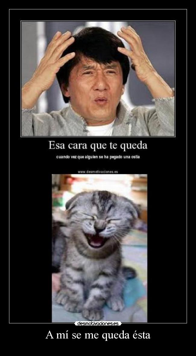 A mí se me queda ésta -