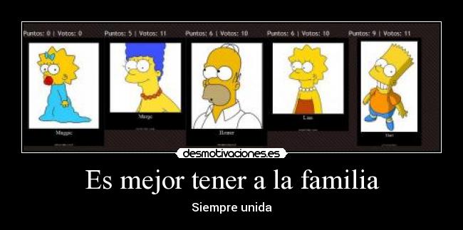Es mejor tener a la familia - 