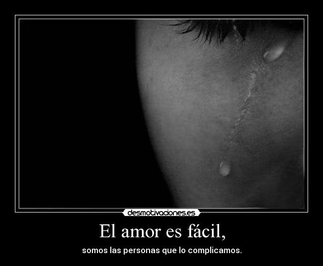 El amor es fácil, - 