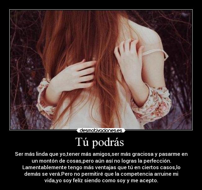 carteles tu podras ser mas linda que yotener mas amigosser mas graciosa pasarme monton cos desmotivaciones