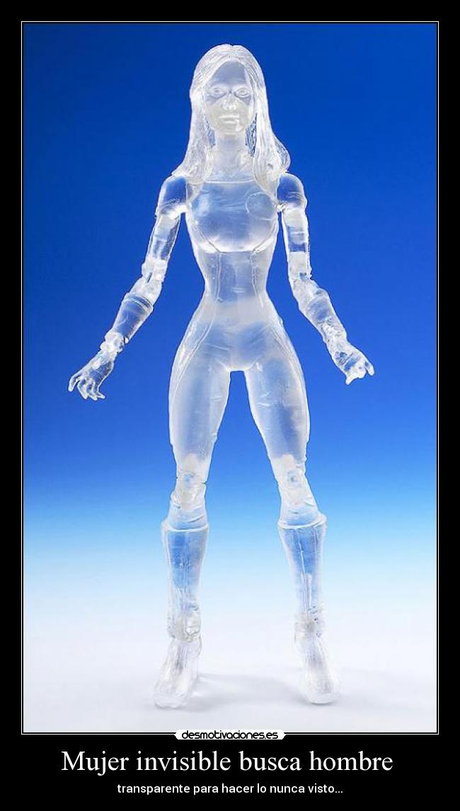 Mujer invisible busca hombre - transparente para hacer lo nunca visto...