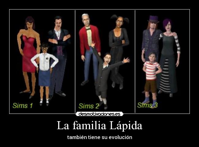 La familia Lápida - también tiene su evolución