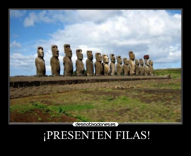 ¡PRESENTEN FILAS! - 