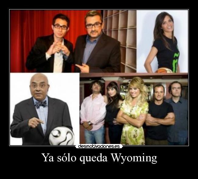 Ya sólo queda Wyoming - 