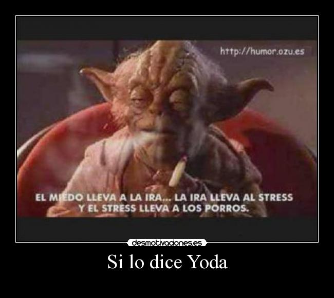 Si lo dice Yoda - 