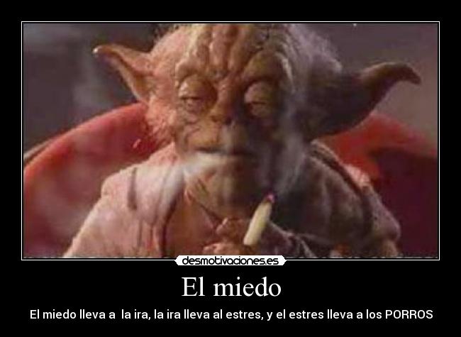 El miedo -