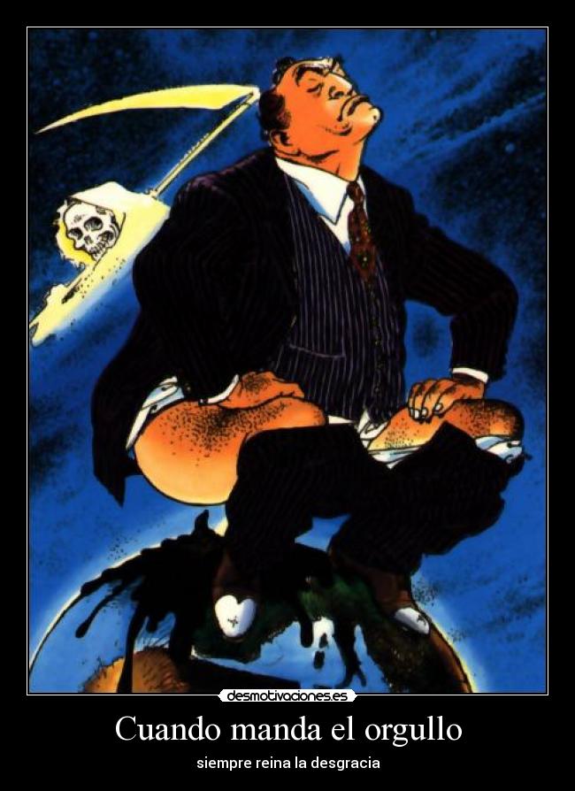 Cuando manda el orgullo - 