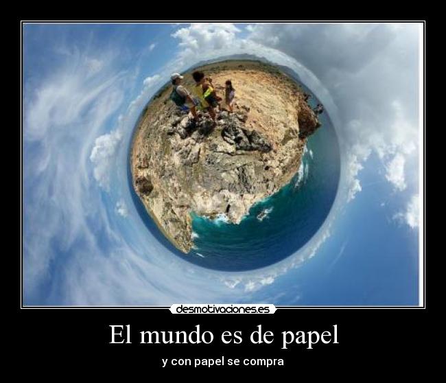 El mundo es de papel - 