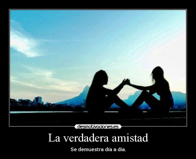 La verdadera amistad - 