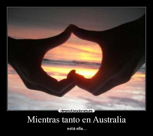 Mientras tanto en Australia - 