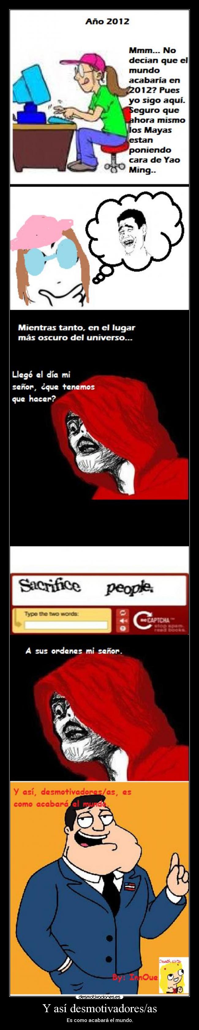 Y así desmotivadores/as -