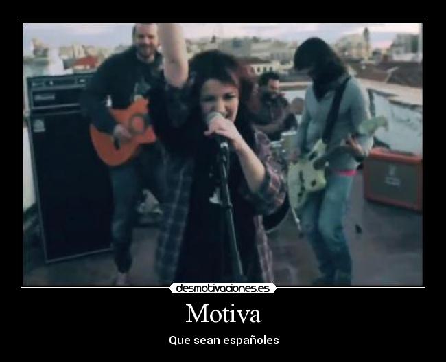 Motiva - Que sean españoles