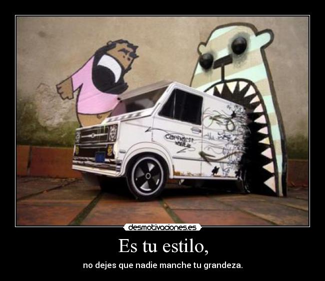 Es tu estilo, - 
