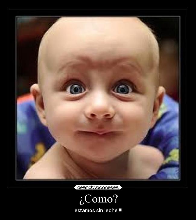 ¿Como? - 