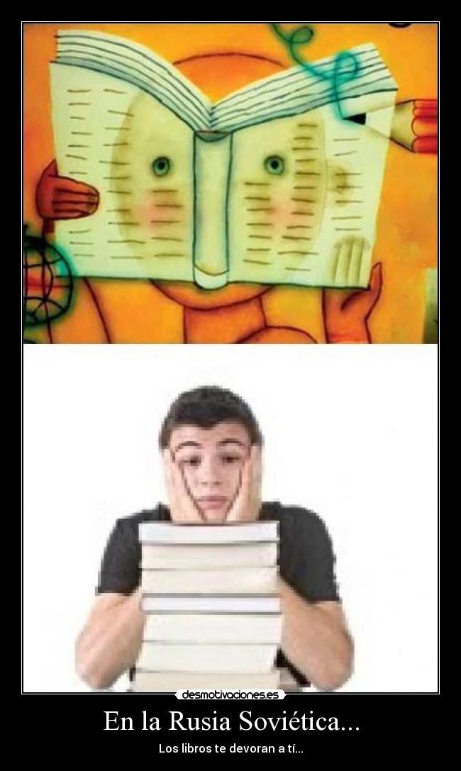 En la Rusia Soviética... - Los libros te devoran a tí...