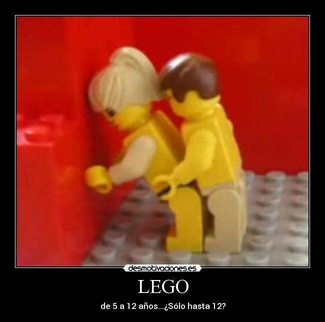 LEGO - de 5 a 12 años...¿Sólo hasta 12?