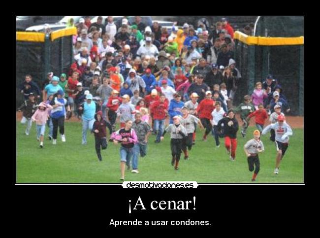 ¡A cenar! - Aprende a usar condones.