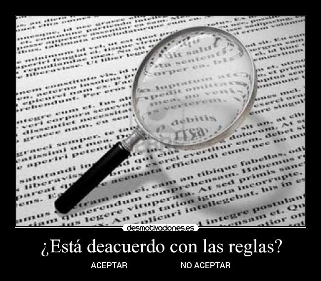 ¿Está deacuerdo con las reglas? - ACEPTAR NO ACEPTAR