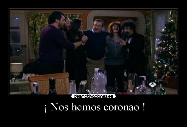 ¡ Nos hemos coronao ! -