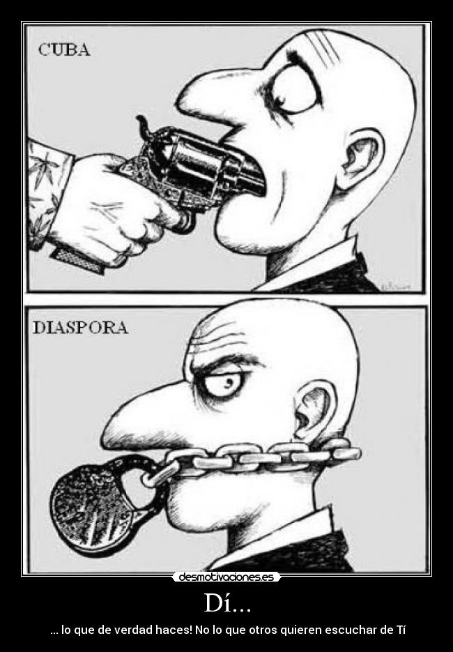 Dí... - ... lo que de verdad haces! No lo que otros quieren escuchar de Tí