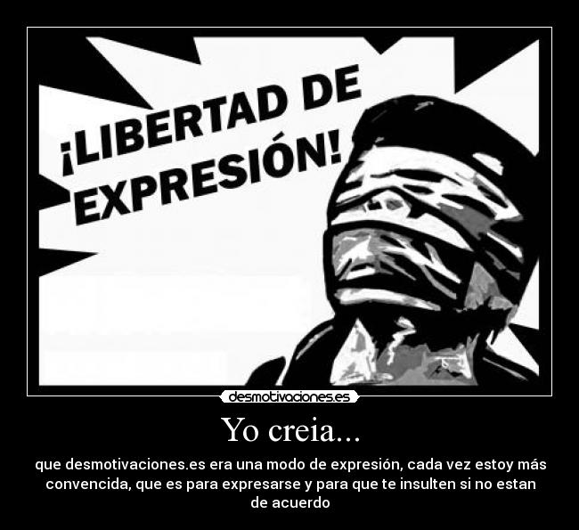 Yo creia... -