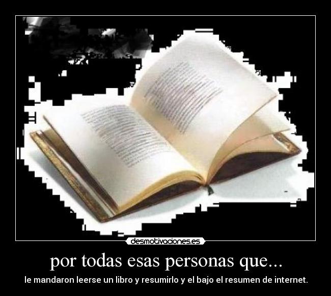 por todas esas personas que... -