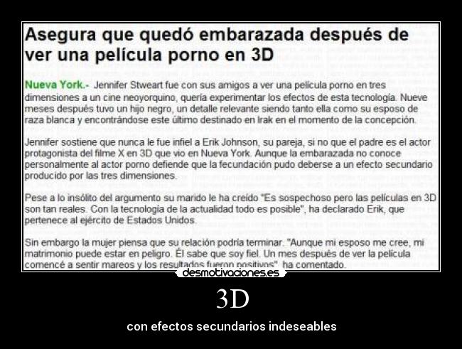 3D - con efectos secundarios indeseables
