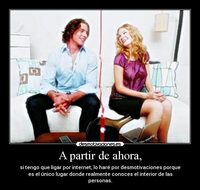 A partir de ahora, -