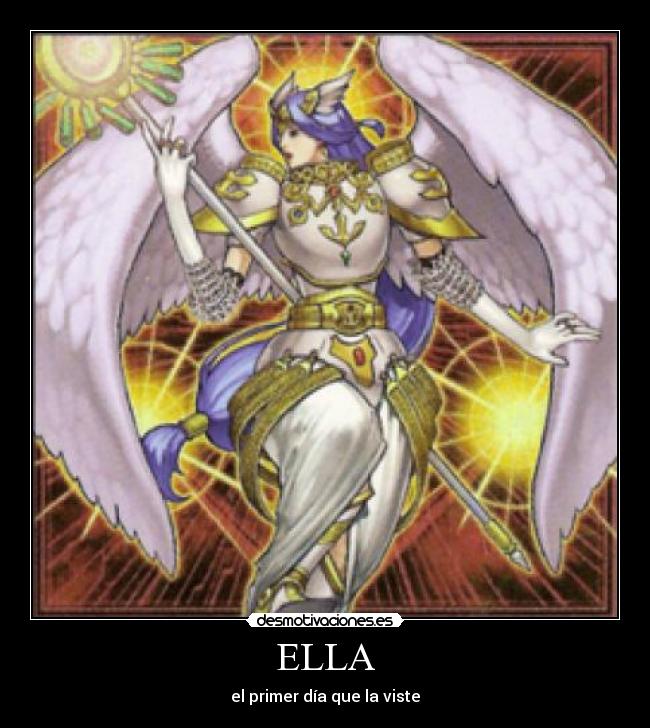 ELLA - el primer día que la viste