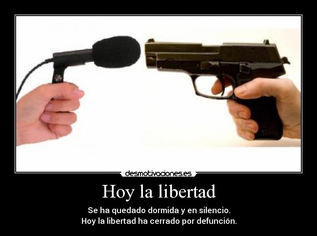 Hoy la libertad -
