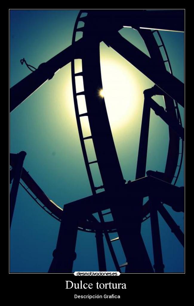 Dulce tortura  - 