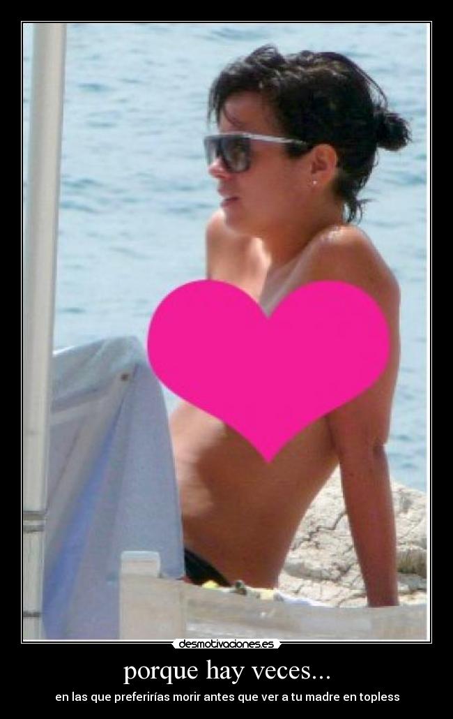 porque hay veces... - 