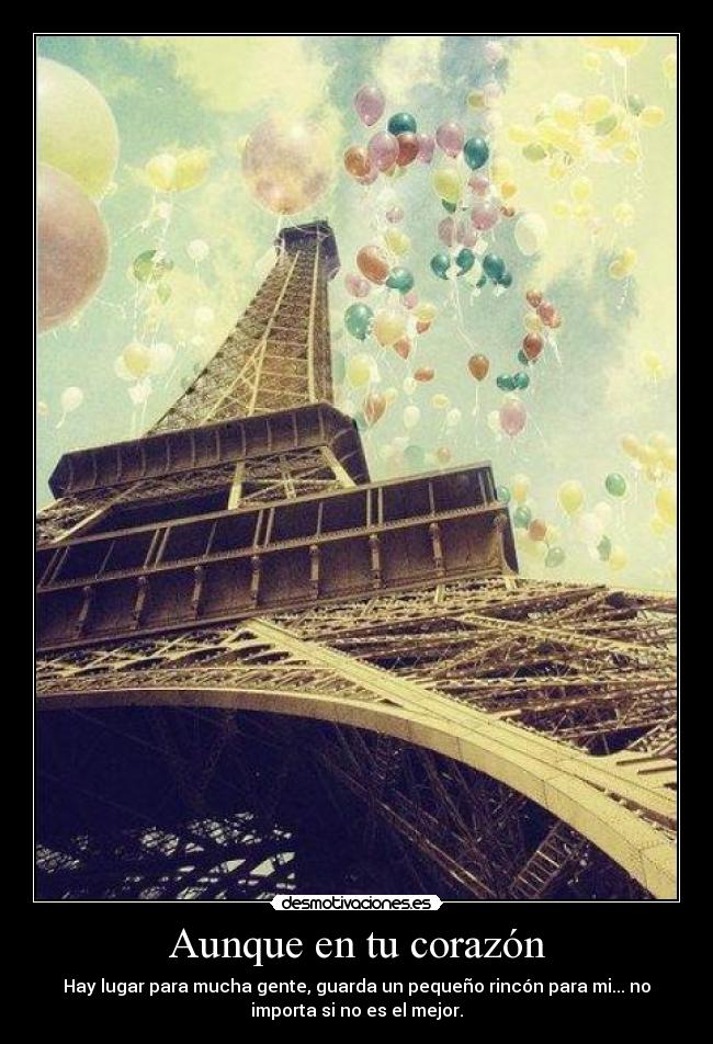 Aunque en tu corazón -