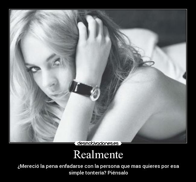 Realmente -