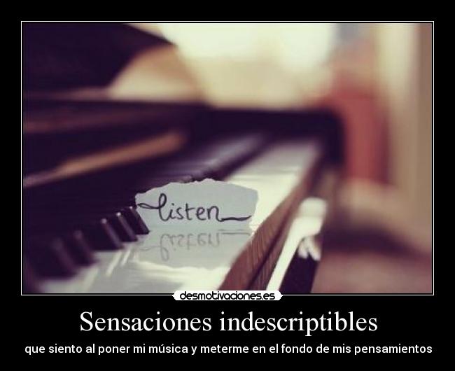 Sensaciones indescriptibles -