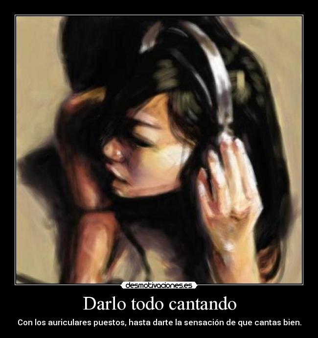 Darlo todo cantando - 