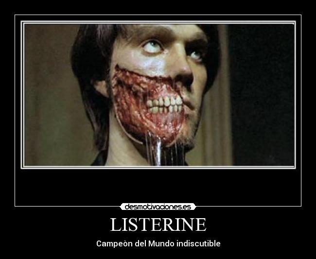 LISTERINE - Campeòn del Mundo indiscutible