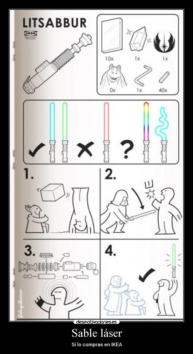Sable láser - Si lo compras en IKEA
