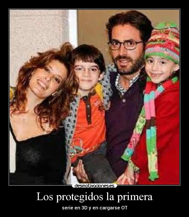 Los protegidos la primera -