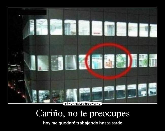 Cariño, no te preocupes - 