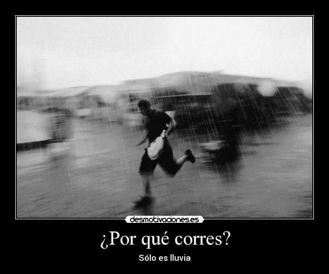 ¿Por qué corres? - 