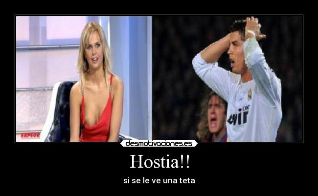 Hostia!! - si se le ve una teta