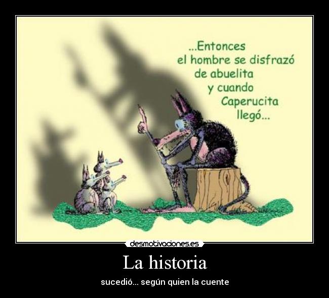 carteles historia historia lobo caperucita sucede desmotivaciones