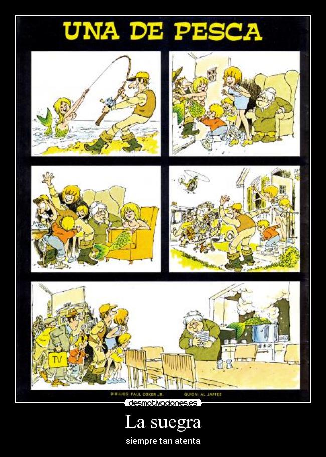 La suegra - siempre tan atenta