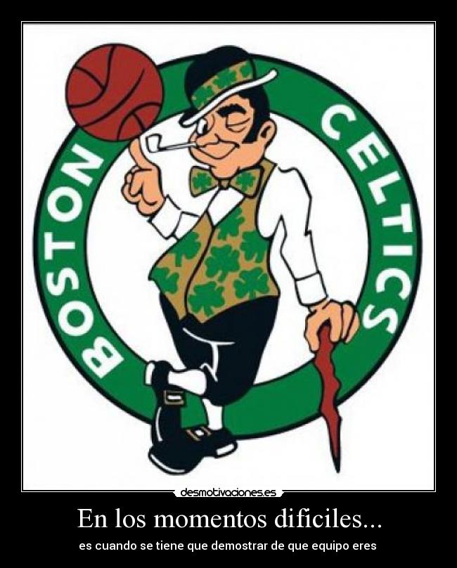 En los momentos dificiles... - es cuando se tiene que demostrar de que equipo eres