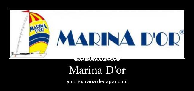Marina Dor - y su extrana desaparición