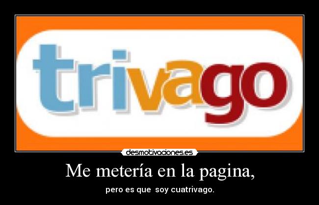 Me metería en la pagina, - 